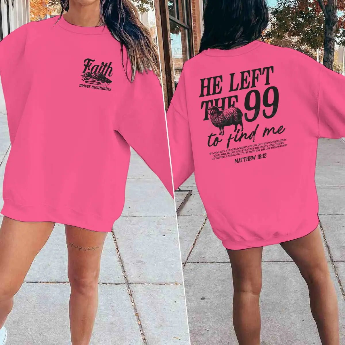 Religious design sweatshirts for men and women, with the phrase 'He left the 99 to find me', graphic pullover, religious faith gift for Christians, round neck top.