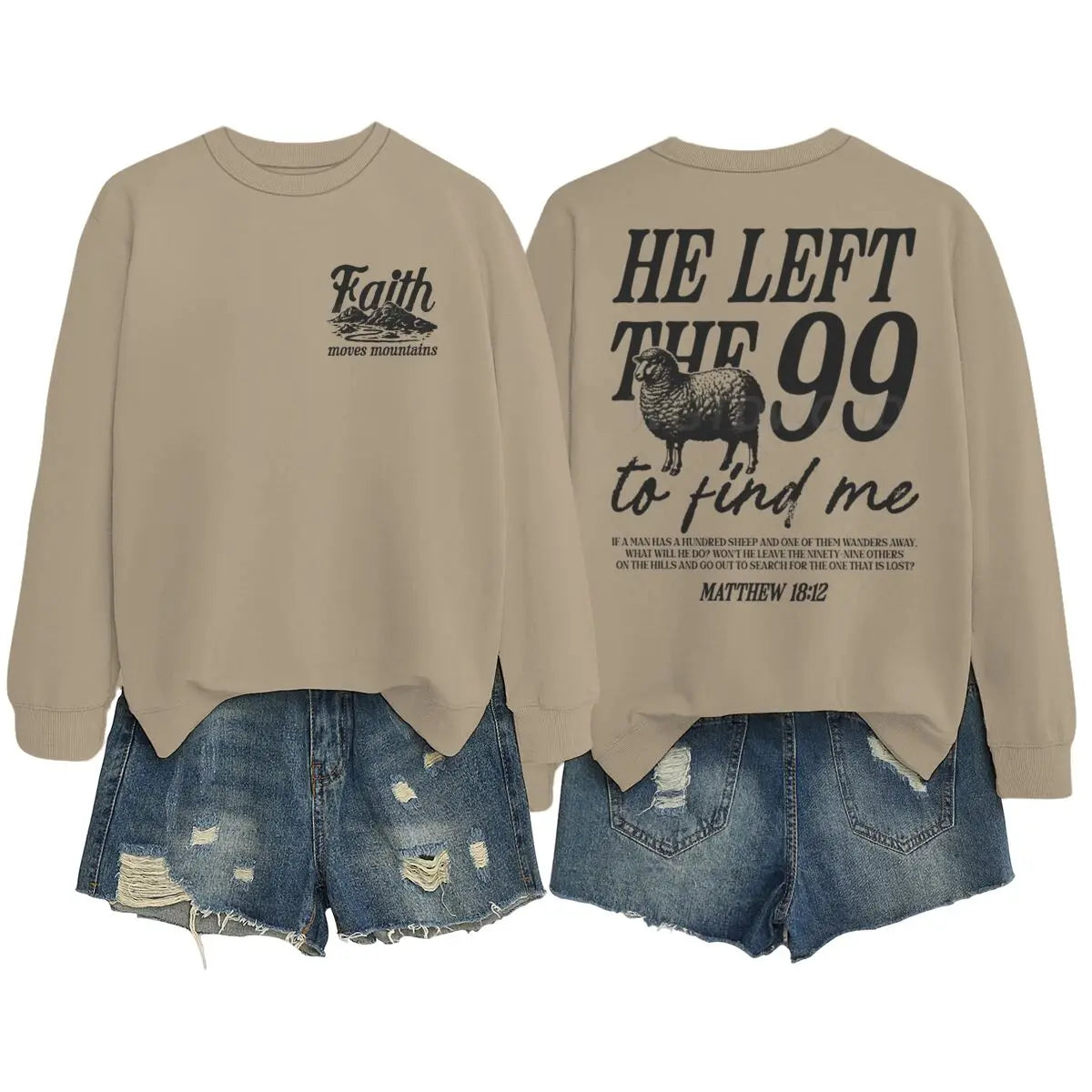 Religious design sweatshirts for men and women, with the phrase 'He left the 99 to find me', graphic pullover, religious faith gift for Christians, round neck top.
